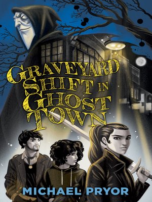 cover image of Graveyard Shift in Ghost Town